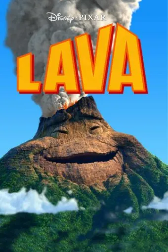  Chuyện Tình Ngọn Núi Lửa - Lava